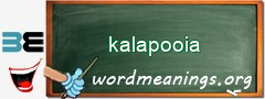 WordMeaning blackboard for kalapooia